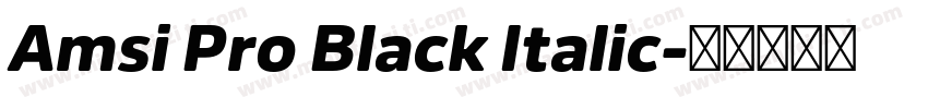 Amsi Pro Black Italic字体转换